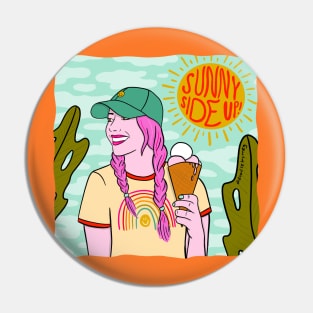 Sunny Side Up Pin