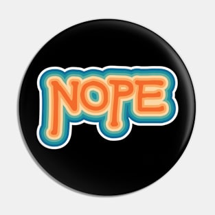 Nope Pin