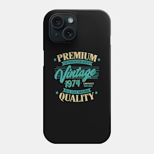 Jahrgang 1974 Geburtstag Vingage Premium Phone Case