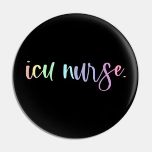 ICU Nurse Pin