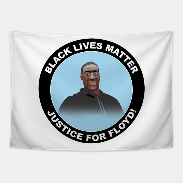 Justice for Floyd stickers, pin buttons, masks, magnets and more Tapestry by Elcaiman7