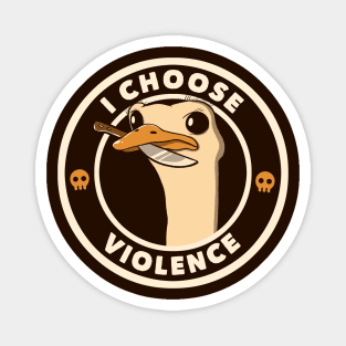 I Choose Violence Funny Emu by Tobe Fonseca Magnet