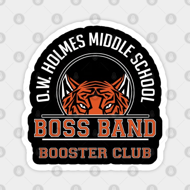 oliver wendell holmes middle school Magnet by OWHolmes Boss Band