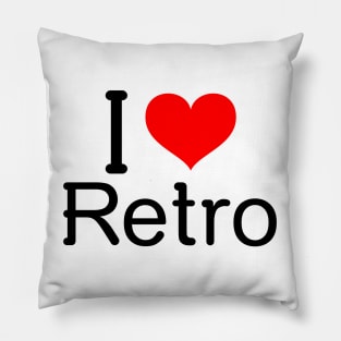I Love Retro Pillow
