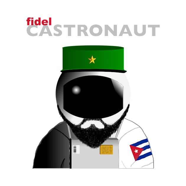 Fidel Castronaut by DavidASmith