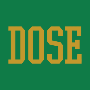 Dose T-Shirt