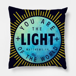 You Are The Light Christian Design Gifts Pillow