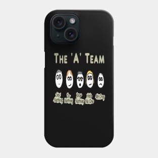 The A Team Project Management Phone Case