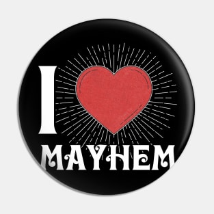 Great Mayhem Gift Design Proud Name Birthday 70s 80s 90s Pin