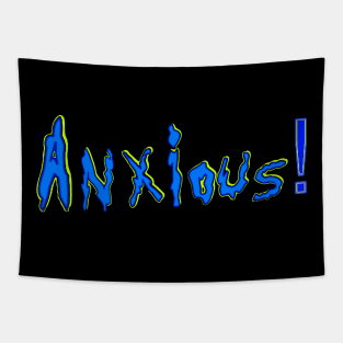 Anxious 2 Tapestry