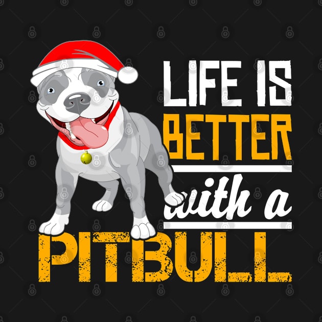 Life is Better With a Pitbull by RobertDan