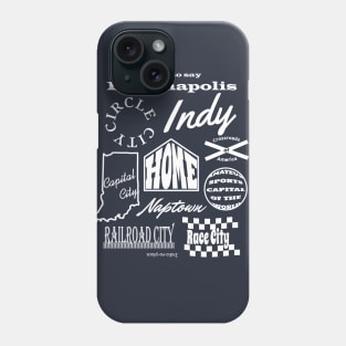 Ways to say Indianapolis Phone Case