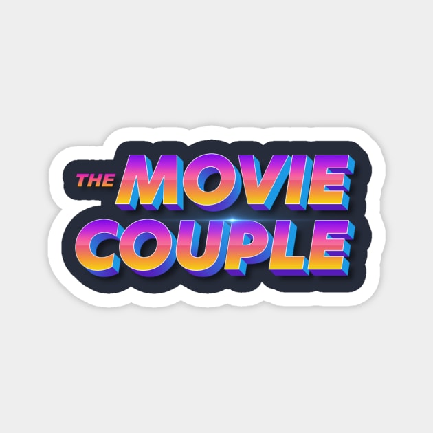The Movie Couple OG Logo Magnet by The Movie Couple