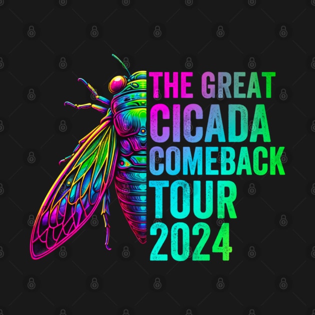 The greatest cicada comeback tour 2024 by Dreamsbabe