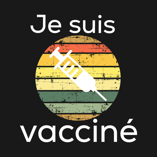 Je suis vacciné , cadeau de fête des pères. 2021 by yellowpinko