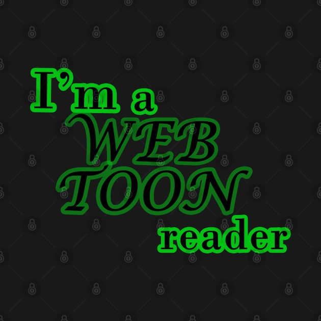 I'm a webtoon reader by Kidrock96