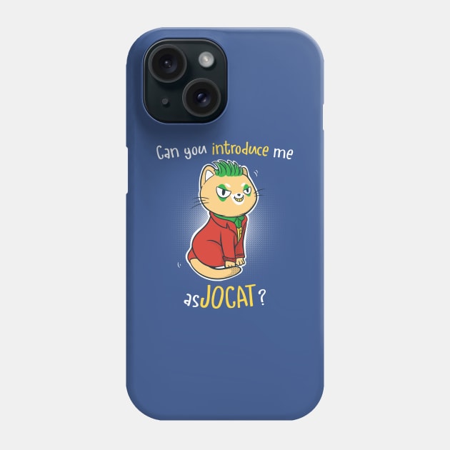 Jocat Phone Case by AntoBlank