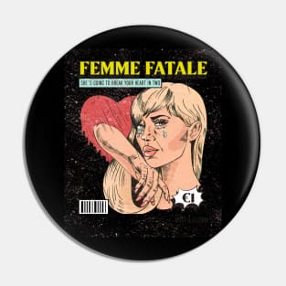 Femme Fatale Pin