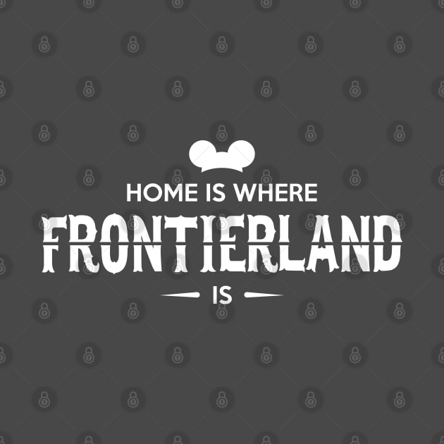 Home is Where Frontierland Is by asmallshopandadream