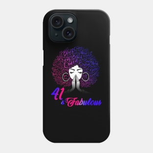 41 & Fabulous Afro Hair Black Women 41st Birthday Phone Case