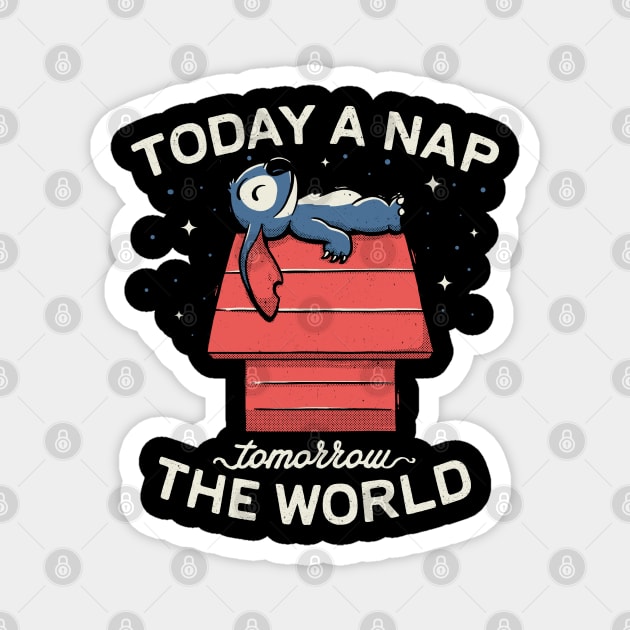 Today a Nap, Tomorrow the World Magnet by eduely