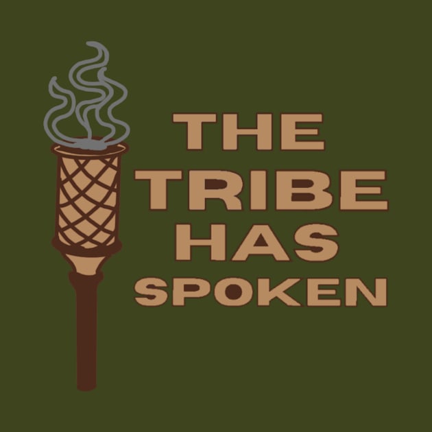 The Tribe has Spoken- Survivor TV Show by Breksta