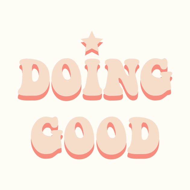 Doing Good by Vintage Dream