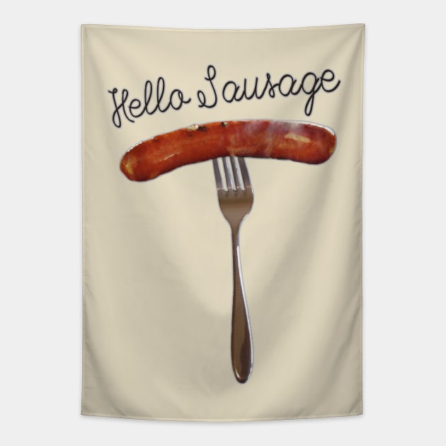 Hello Sausage Tapestry by Off the Page