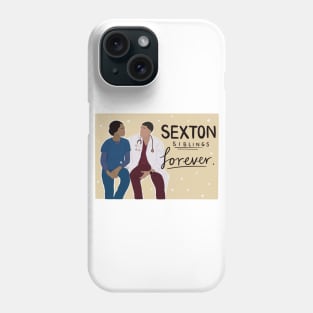 Sexton Siblings FOREVER Phone Case