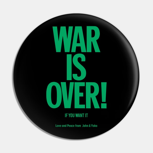 War is Over - John Lennon & Yoko Ono Pin by Boogosh