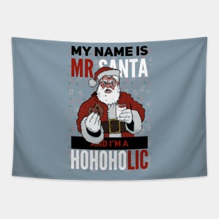 Mr Santa HoHoHolic Tapestry