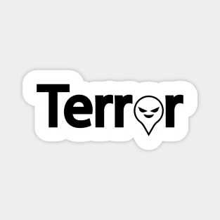 Terror being terrifying artistic design Magnet