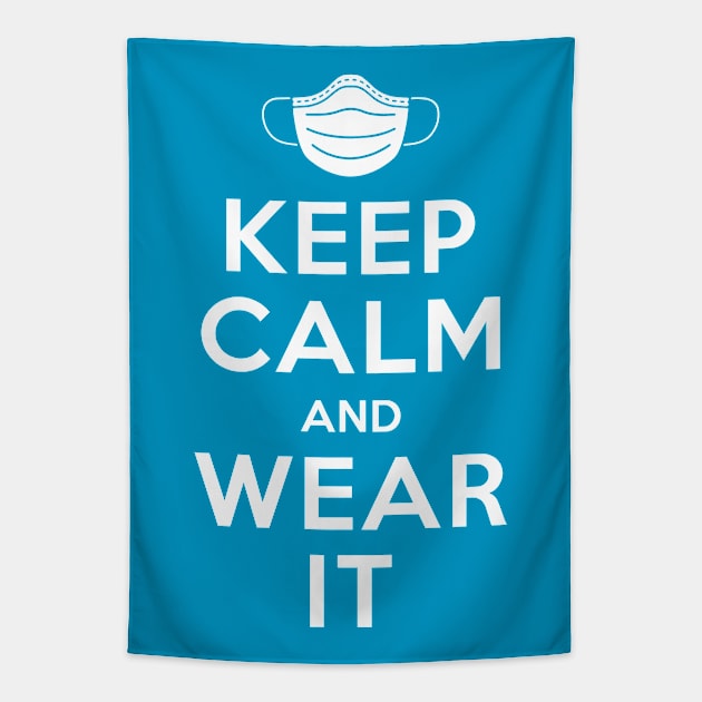 Keep Calm and Wear it Tapestry by Olipop