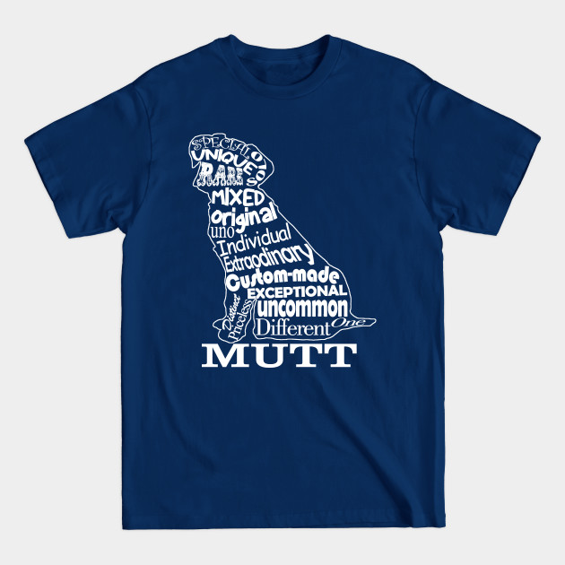 Disover Mutt Dog - Dog - T-Shirt