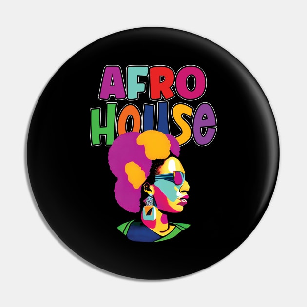 Afro House Music All Night Long Pin by eighttwentythreetees