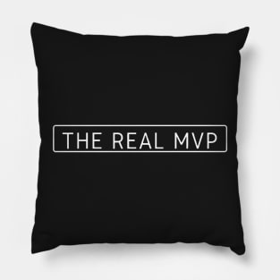 The Real MVP Pillow