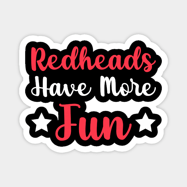 Hair Fun Gaelic Dyed Redheads Irish More Magnet by Mellowdellow