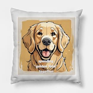 spending golden time together golden retriever potrait painting quote Pillow