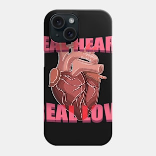 Real heart real love Phone Case