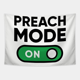 Preach Mode Tapestry