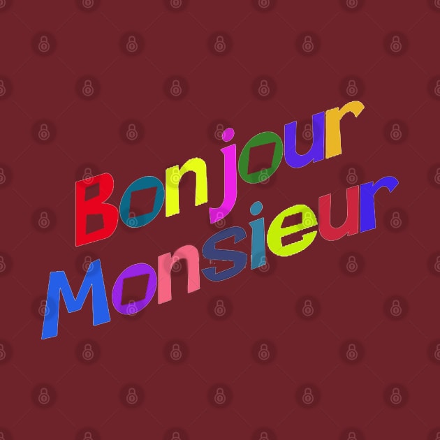 Bonjour Monsieur by arafatbinjamal