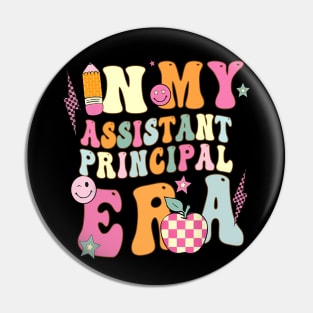 In My Assistant Principal Era Back To School First Day Pin