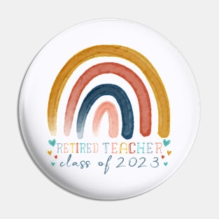 Retiring Teacher Retirement party Retired Teacher Class 2023 Pin