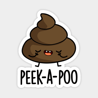 Peek A Poo Cute Poop Pun Magnet