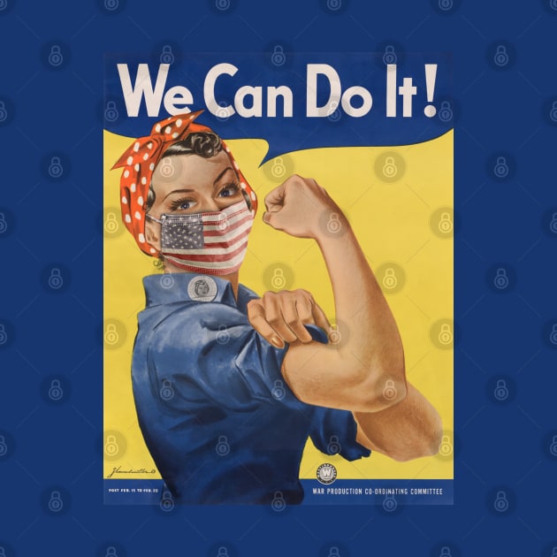 We Can Do It! Rosie the Riveter Coronavirus 2020 Poster by reapolo