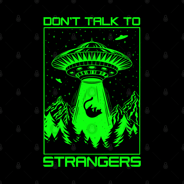 Dont Talk To Strangers by OccultOmaStore