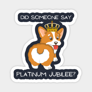 Funny Corgi Platinum Jubilee 2022 Magnet