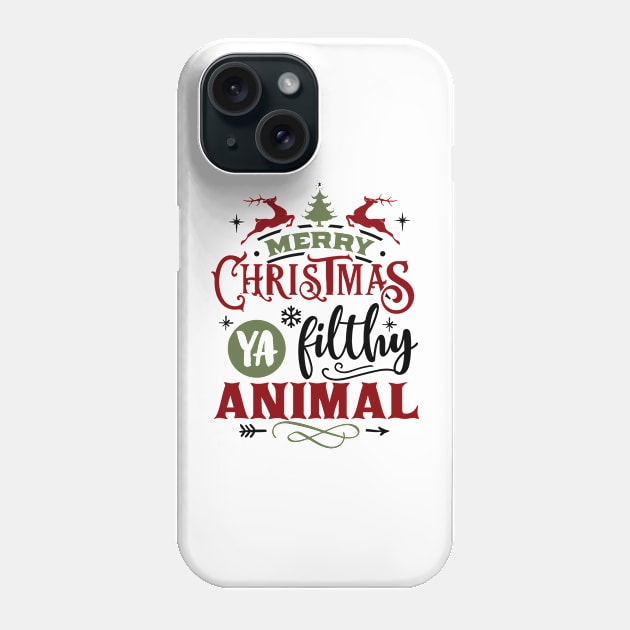 Merry Christmas Ya Filthy Animal - Holiday Nostalgia Phone Case by ThriceCursedPod