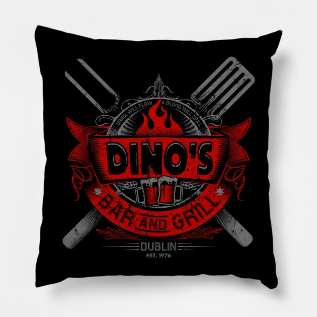 DINO'S BAR AND GRILL Pillow by trev4000