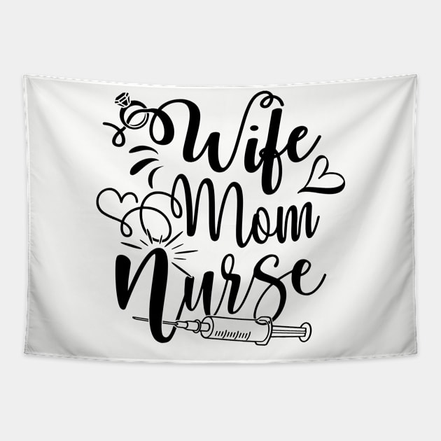 wife mom nurse Tapestry by busines_night